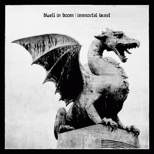 Dwell In Doom : Immortal Beast